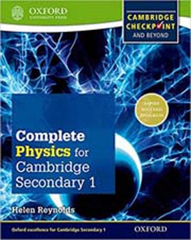 Complete Physics for Cambridge Secondary 1 Student Book: For Cambridge Checkpoint and beyond
