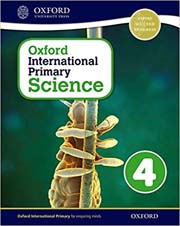 Oxford International Primary Science Stage 4 : Age 8-9 Student Workbook 4