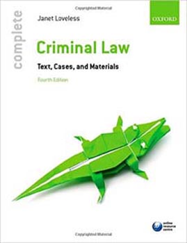 Complete Criminal Law: Text Cases and Materials