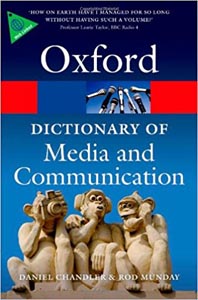 Oxford Dictionary of Media and Communication