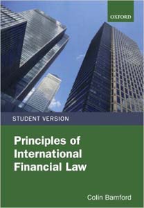 Oxford Principles of International Financial Law Student Version