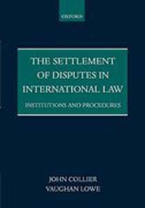 The Settlement of Disputes in International Law 