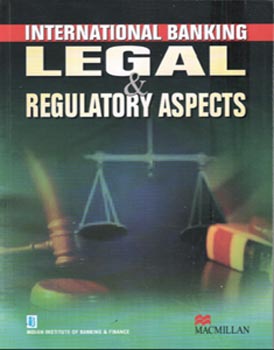 International Banking Legal and Regulatory Aspects