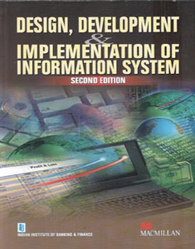 Design,Development and Implementation of Information Systems