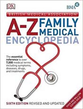 Bma A-Z Family Medical Encyclopedia
