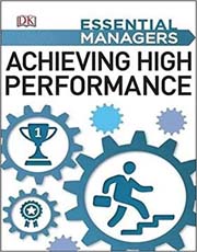Essential Managers : Achieving High Performance