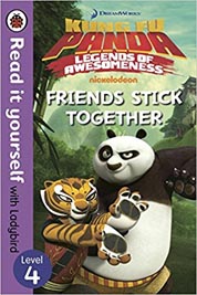 Kung Fu Panda: Friends Stick Together - Read it yourself with Ladybird Level 4