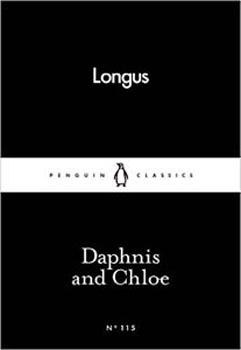 Daphnis and Chloe 115 (Penguin Little Black Classics)