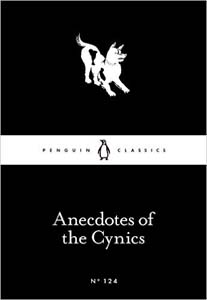 Anecdotes of the Cynics 124 (Penguin Little Black Classics)
