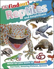 DK findout! Reptiles and Amphibians