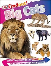 DK Find Out ! Big Cats