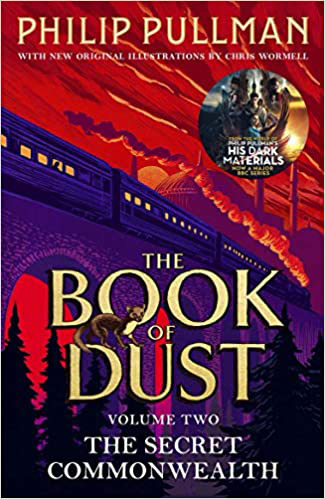 The Book of Dust : The Secret Commonwealth Volume Two