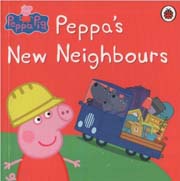 Peppa Pig : Peppas New Neighbours