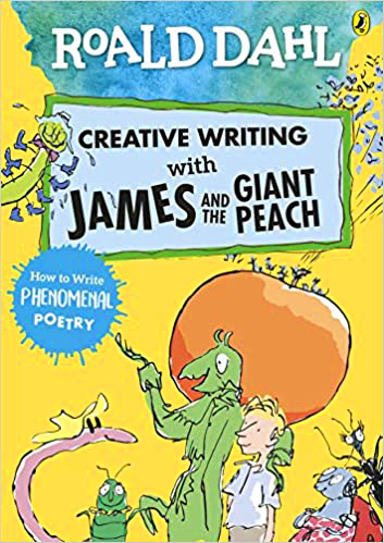 Roald Dahls Creative Writing with James And The Giant Peach