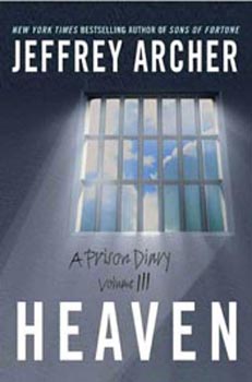 A Prison Diary : Volume 3 Heaven 
