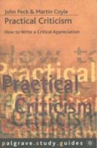 Practical Criticism : How to Write a Critical Appreciation