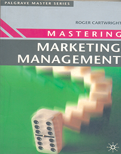 Mastering Marketing Management