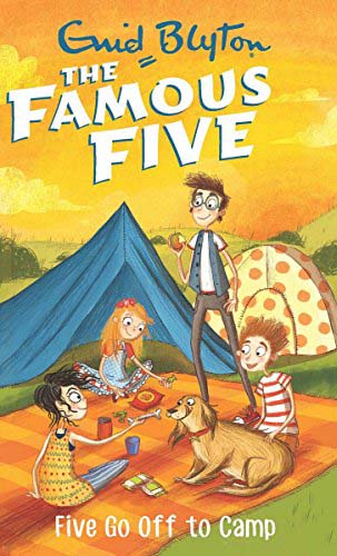 The Famous Five : Five Go Off to Camp #07