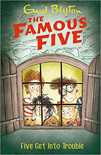 The Famous Five : Five Get Into Trouble #08