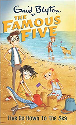 The Famous Five : Five Go Down to the Sea #12