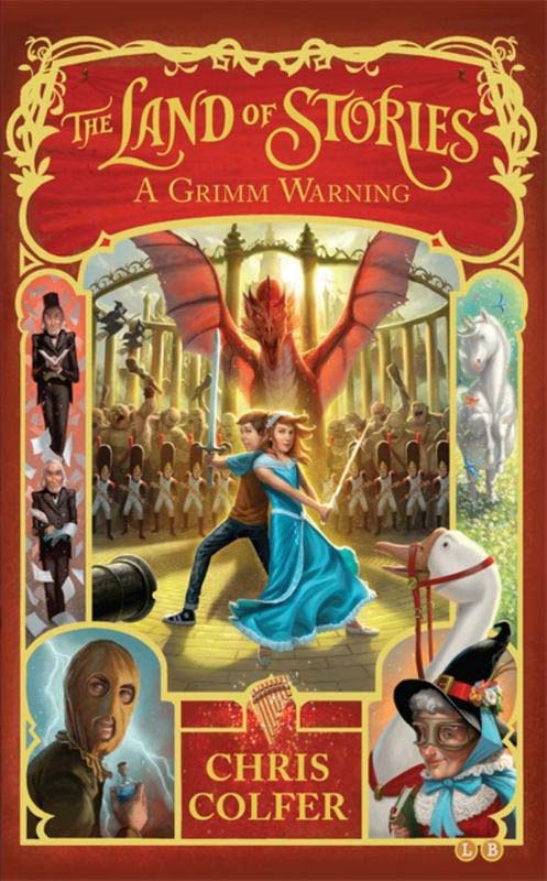 The Land of Stories: A Grimm Warning Book 3