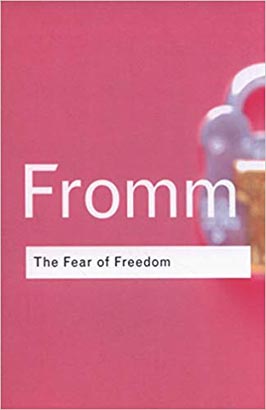 Routledge Classic : The Fear of Freedom