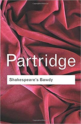Routledge Classic : Shakespeares Bawdy