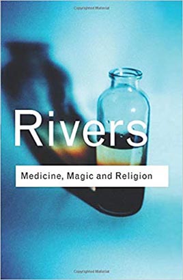 Routledge Classic : Medicine, Magic and Religion
