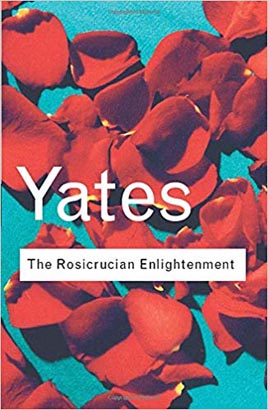 Routledge Classic : The Rosicrucian Enligtenment