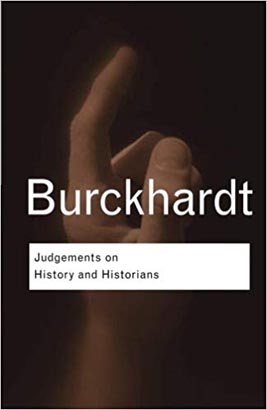 Routledge Classic : Judgements On History And Historians