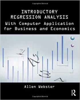 Introductory Regression Analysis: with Computer Application for Business and Economics