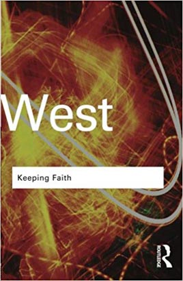 Routledge Classic : Keeping Faith : Philosophy and Race in America