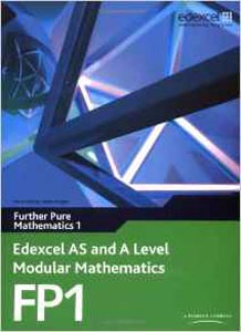 Further Pure Mathematics 1 Edexcel AS and A Level Modular Mathematics FP1  W/CD