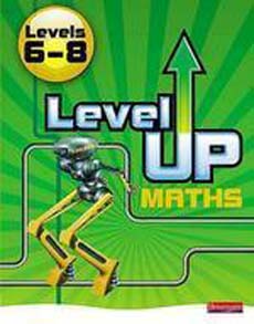 Level Up Maths (Level 6-8)