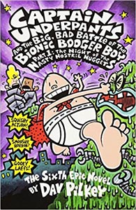 Captain Underpants and The Big, Bad Battle of The Bionic Booger Boy