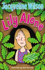 Jacqueline Wilson : Lily Alone