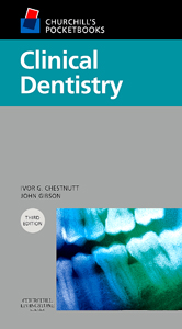Churchills Pocketbooks : Clinical Dentistry
