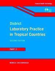 District Laboratory Practice in Tropical Countries Part: 2