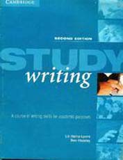 Study Writing A Course in Writing Skills for Academic Purposes