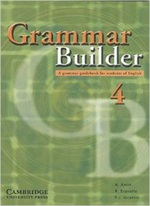 Grammar Builder 4: A Grammar Guide for Students of English