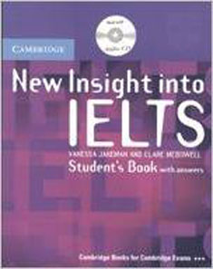 New Insight into IELTS Students Book with Answers W/CD