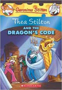 GERONIMO STILTON Thea Stilton and the Dragon's Code