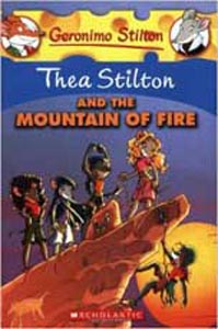 Geronimo Stilton Thea Stilton and The Mountain of Fire