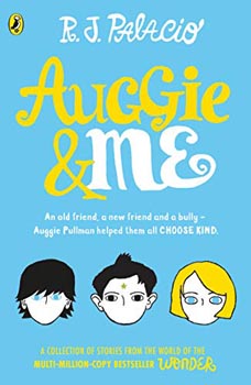 Auggie and Me : Three Wonder Stories