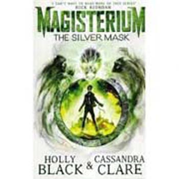 Magisterium : The Silver Mask