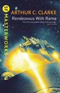 Arthur C. Clarke Rendezvous With Rama (S.F. Masterworks S.)