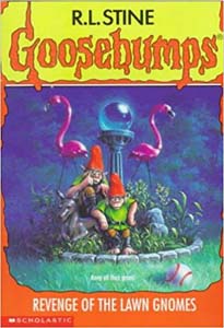 Goosebumps Revenge of the Lawn Gnomes #34