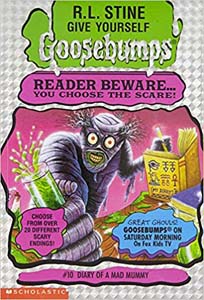 Goosebumps: Diary Of A Mad Mummy #10