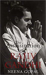 The Assassination of Rajiv Gandhi 