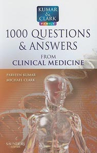 Kumar and Clark 1000 Questions and Answers from Clinical Medicine